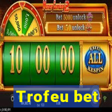 Trofeu bet